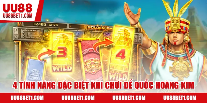 4 tính năng đặc biệt khi chơi đế quốc hoàng kim