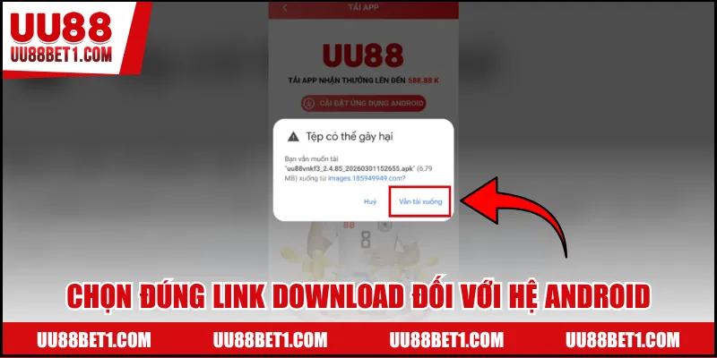 Chọn đúng link download đối với hệ Android