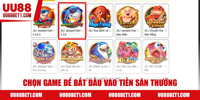 Chọn game để bắt đầu vào tiền săn thưởng