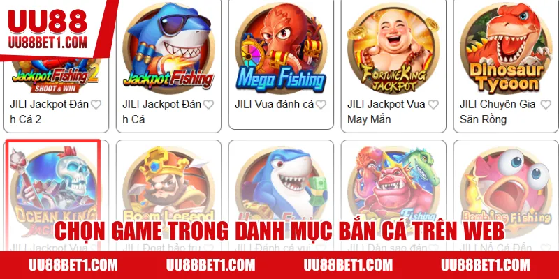 Chọn game trong danh mục bắn cá trên web