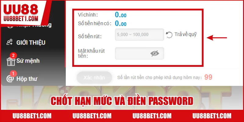 Chốt hạn mức và điền password