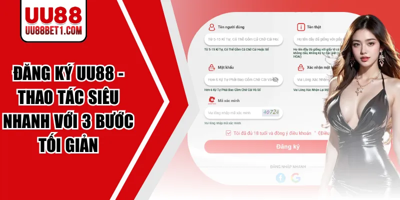 Đăng Ký UU88 - Thao Tác Siêu Nhanh Với 3 Bước Tối Giản