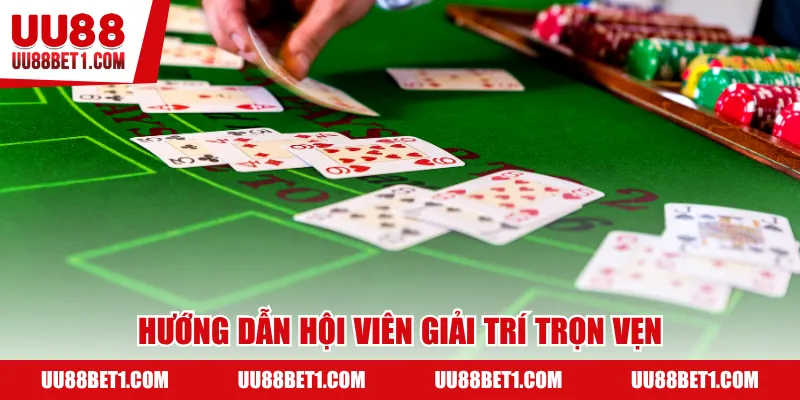 Hướng dẫn hội viên giải trí trọn vẹn