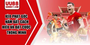 Kèo Phạt Góc | Nắm Bắt Cách Hiểu Và Đặt Cược Thông Minh