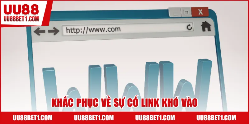Khắc phục về sự cố link khó vào