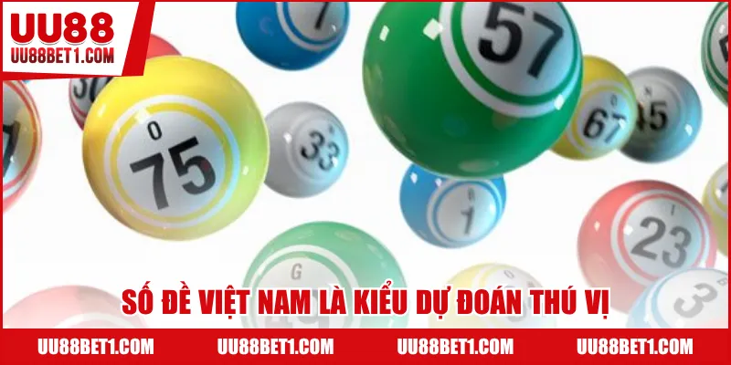 Số đề Việt Nam là kiểu dự đoán thú vị