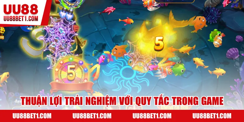 Thuận lợi trải nghiệm với quy tắc trong game