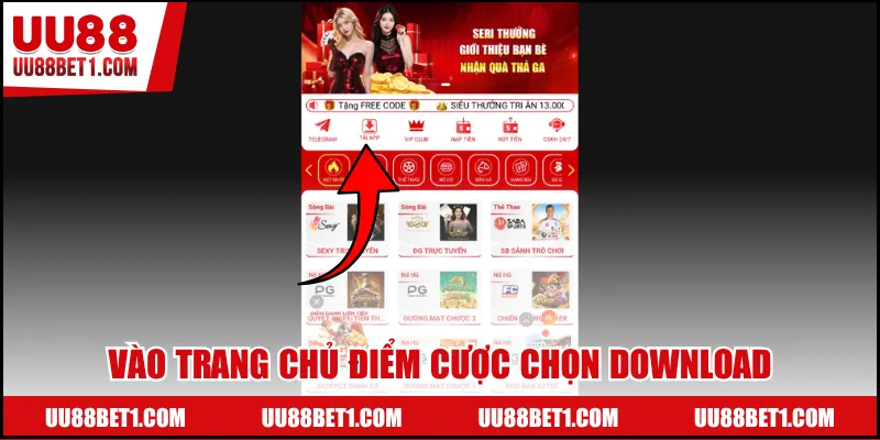 Vào trang chủ để tải app UU88